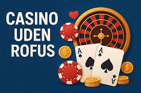 Casinospil uden ROFUS Hurtig og Uden Besvær!